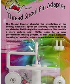 The Thread Director Spool Pin Adapter